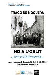 Exposició No a l'Oblit Tragó de Noguera - Monestir de les Avellanes 